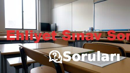 2021 Ehliyet Sınav Soruları
