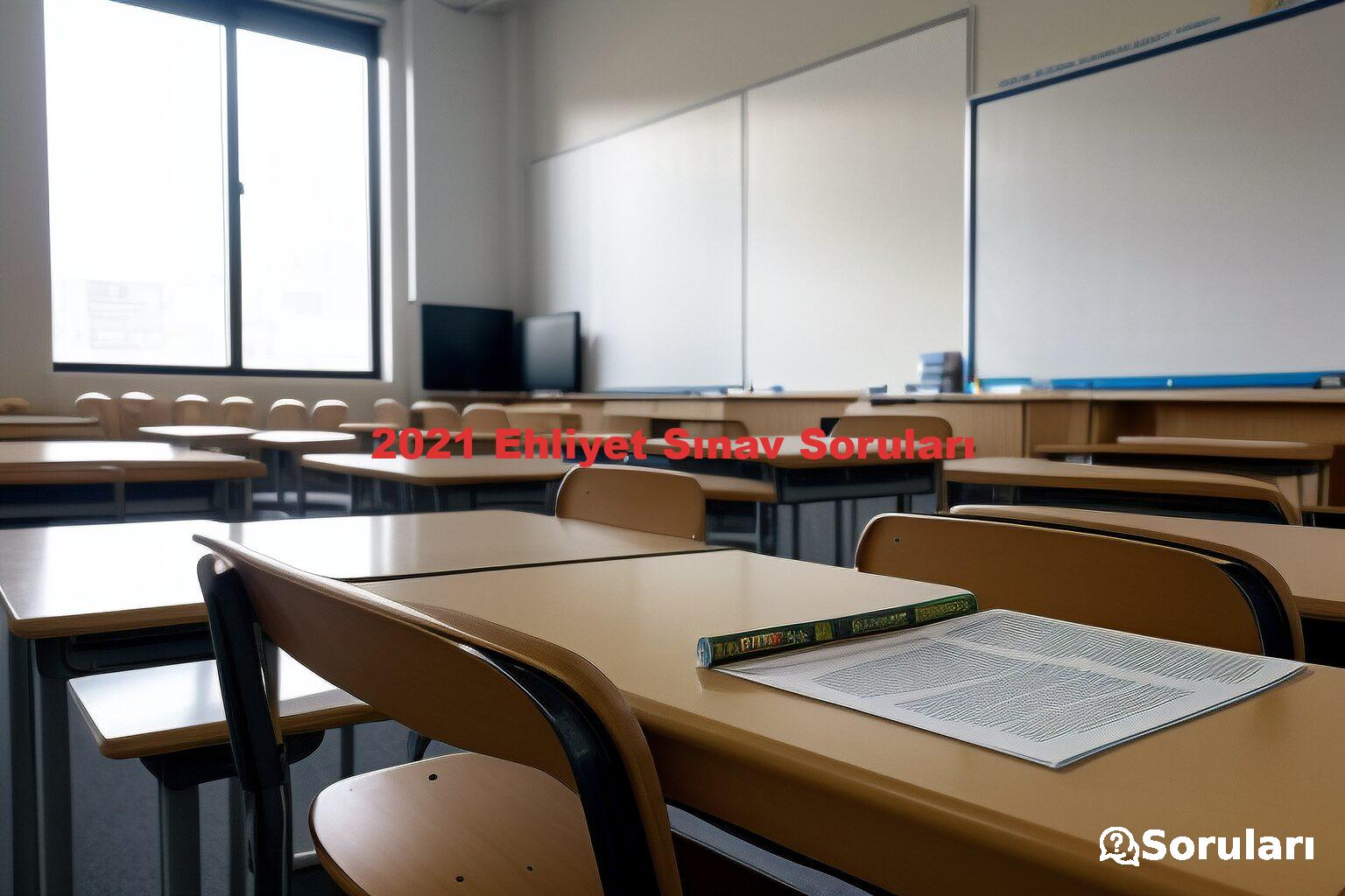 2021 Ehliyet Sınav Soruları