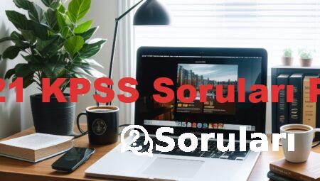 2021 KPSS Soruları PDF