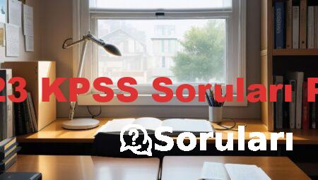 2023 KPSS Soruları PDF