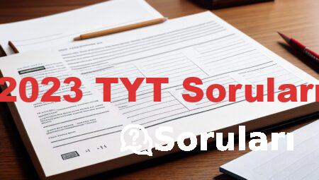 2023 TYT Soruları