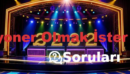 Kim Milyoner Olmak İster Soruları