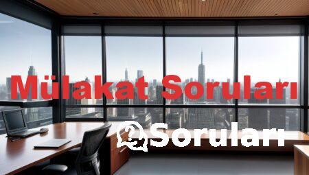 Mülakat Soruları
