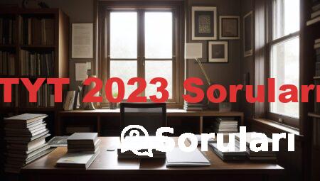 TYT 2023 Soruları