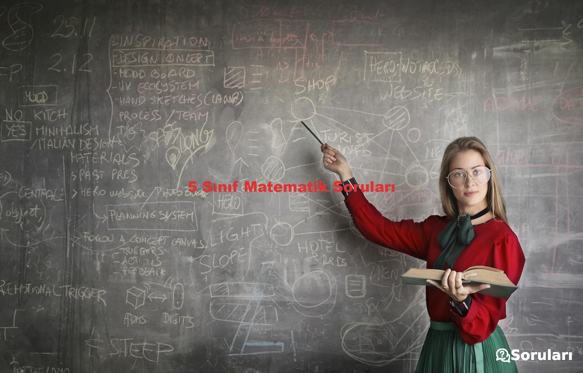 5 Sınıf Matematik Soruları