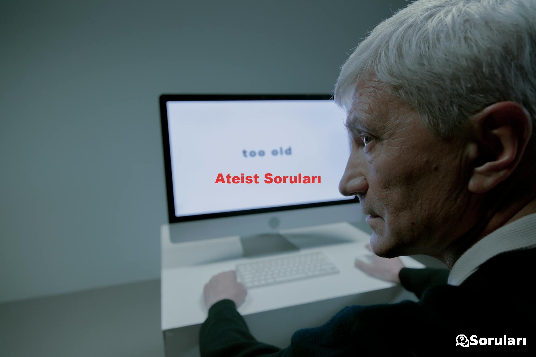 Ateist Soruları