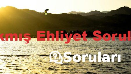 Çıkmış Ehliyet Soruları