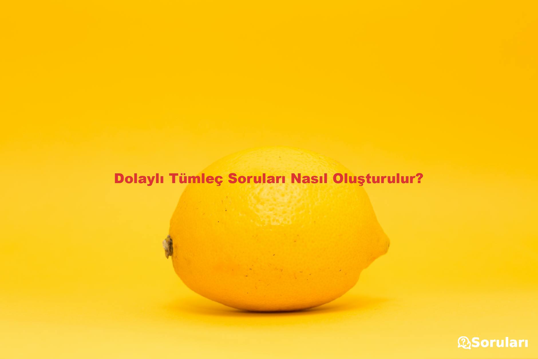 Dolaylı Tümleç Soruları Nasıl Oluşturulur?