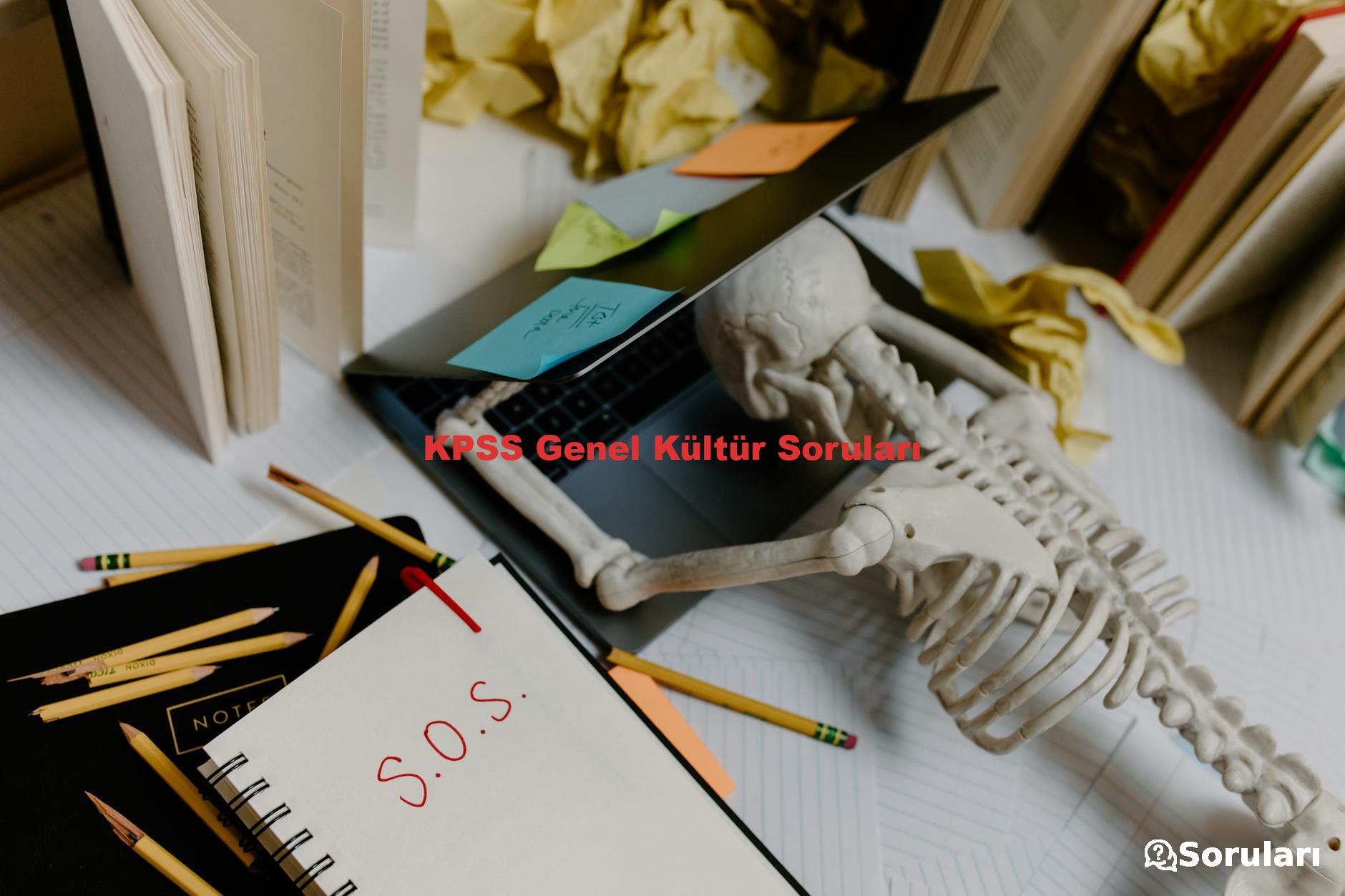 KPSS Genel Kültür Soruları