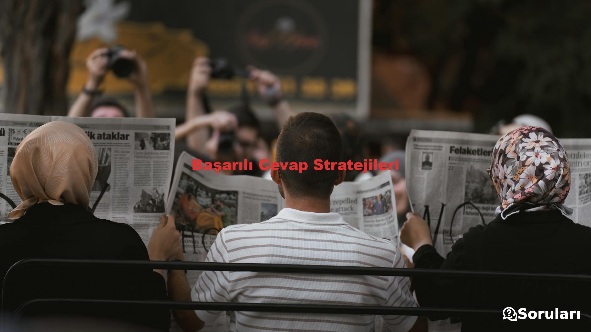 Başarılı Cevap Stratejileri
