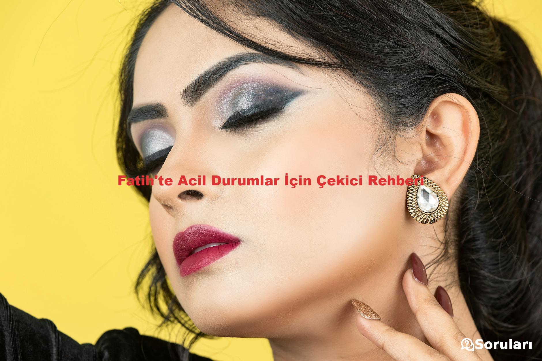 Fatih'te Acil Durumlar İçin Çekici Rehberi